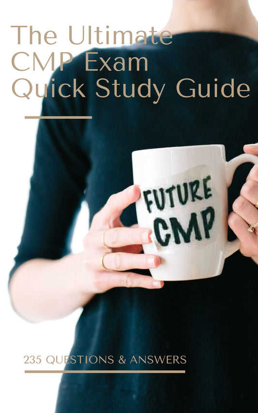 1 - The Ultimate CMP Quick Study Guide